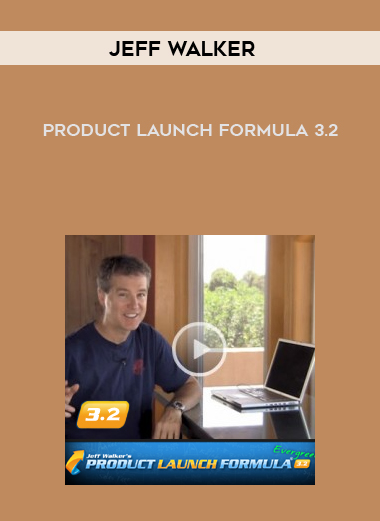 Jeff Walker – Product Launch Formula 3.2 digital download