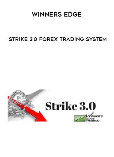 Winners Edge – Strike 3.0 Forex Trading System digital download