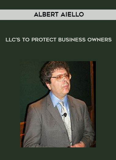 Albert Aiello – LLC’s To Protect Business Owners digital download