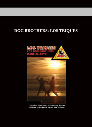 DOG BROTHERS: LOS TRIQUES digital download