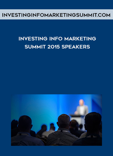 Investing Info Marketing Summit 2015 speakers digital download