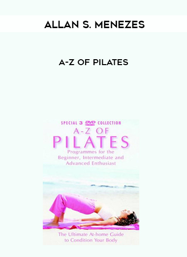 Allan S. Menezes - A-Z of Pilates digital download