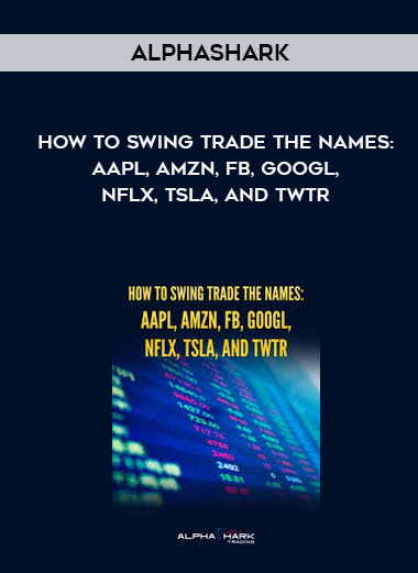 Alphashark – How to Swing Trade The Names: AAPL