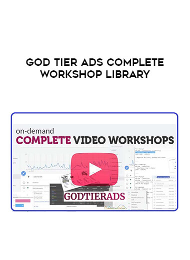 Get God Tier Ads Complete Workshop Library at https://intellcentre.store