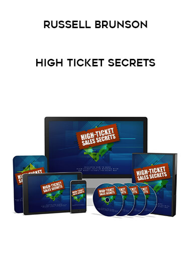 Get Russell Brunson - High Ticket Secrets at https://intellcentre.store