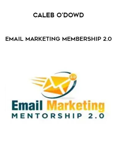 Get Caleb O'Dowd - Email Marketing Membership 2.0 at https://intellcentre.store