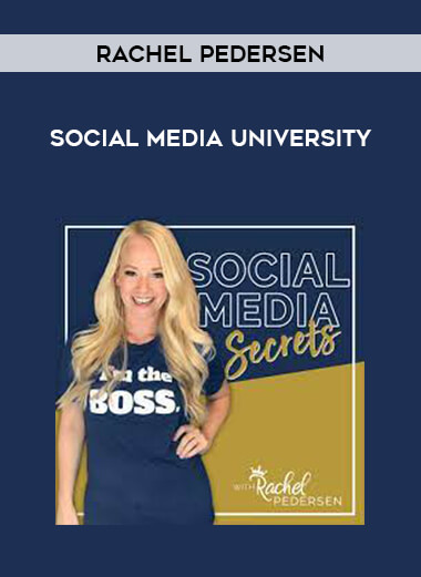 Get Rachel Pedersen - Social Media University at https://intellcentre.store