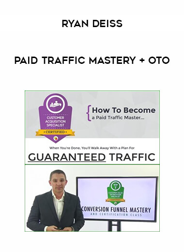 Get Ryan Deiss - Paid Traffic Mastery + OTO at https://intellcentre.store