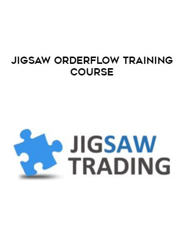Get Jigsaw Orderflow Training Course at https://intellcentre.store