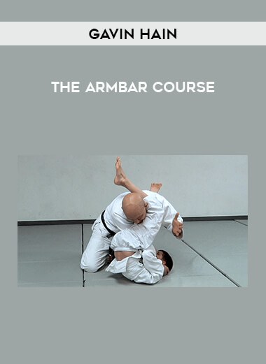 Get Gavin Hain - The Armbar Course at https://intellcentre.store