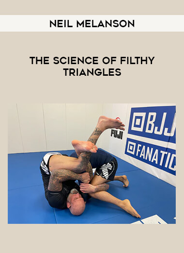 Get Neil Melanson - The Science Of Filthy Triangles at https://intellcentre.store