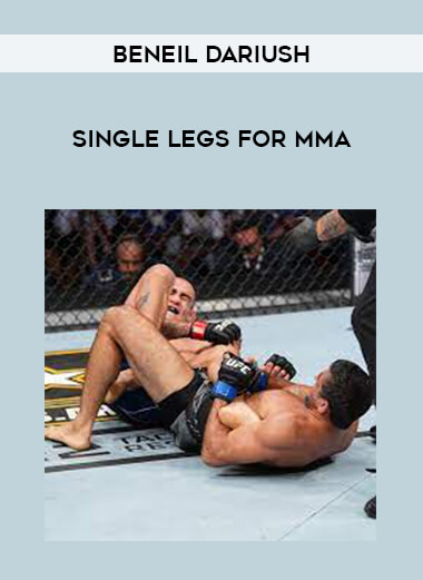 Get Beneil Dariush - Single Legs For MMA at https://intellcentre.store
