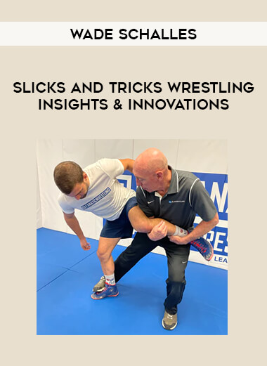 Get Wade Schalles - Slicks and Tricks Wrestling Insights & Innovations at https://intellcentre.store